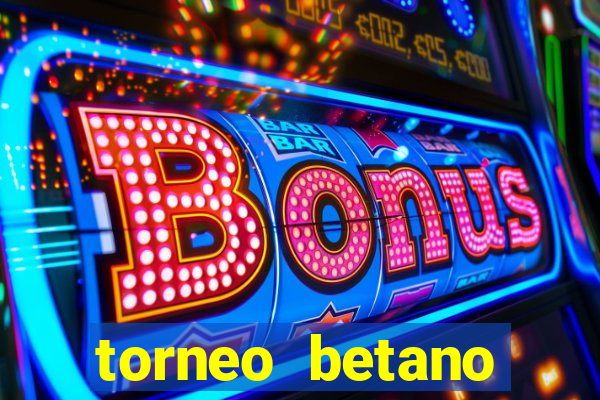 torneo betano argentina tabela